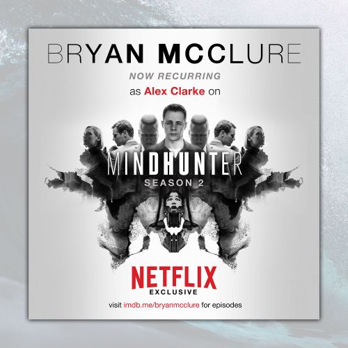 Bryan McClure on Mindhunter